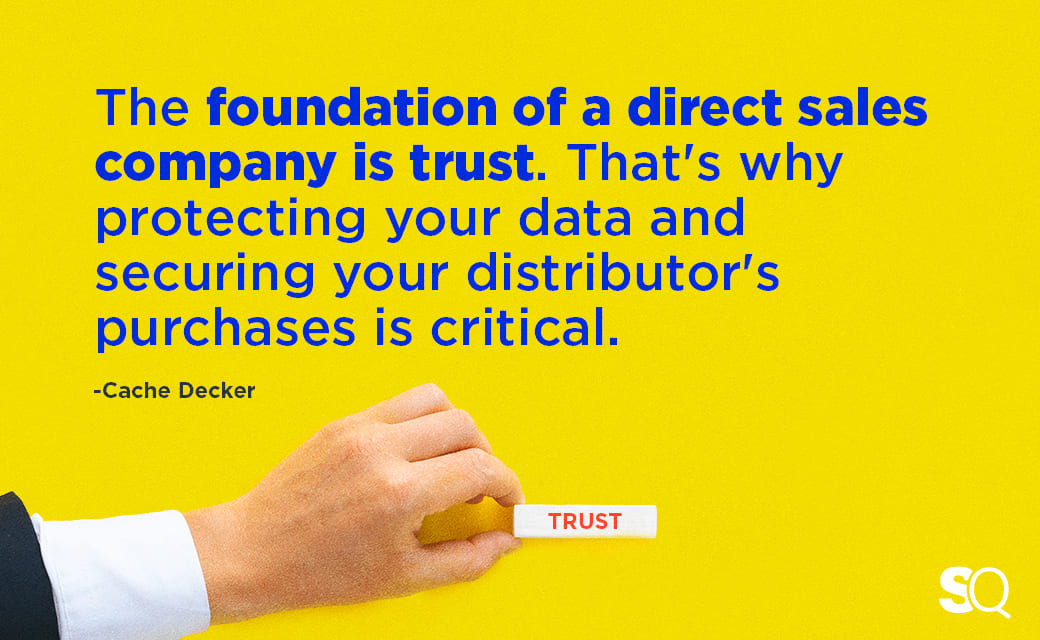 foundation of sales company is trust quote by Cache Decker