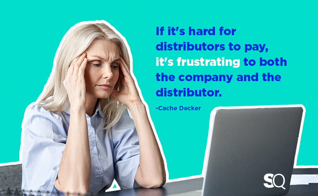 don't make it harder for distributors quote by cache decker